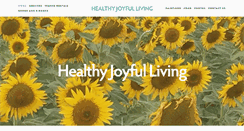 Desktop Screenshot of healthyjoyfulliving.com
